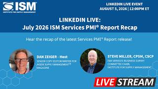 July 2026 ISM Services PMI Report Recap (LinkedIn Live)