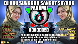 DJ KAU RINDUKU JIWAKU INDAH MEMANGIL DIRIMU X DJ AKU SUNGGUH MASIH SAYANG PADAMU REMIX VIRAL TIK TOK