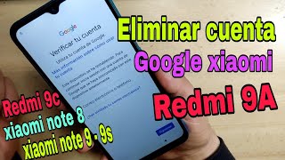 Como eliminar cuenta Google xiaomi Redmi 9A Redmi 9C Redmi 9 / Nuevo Método 2024