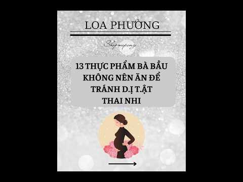 13 THỰC PHẨM BÀ BẦU KHÔNG NÊN ĂN ĐỂ TRÁNH DỊ TẬT THAI NHI SHOP ME PONG Mevabe Youtube