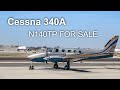 #20 Cessna 340A For Sale - Quick Flight Back From Lompoc