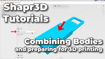 Shapr3D Bottle Opener Tutorial 10 | Combining bodies and preparing for 3D printing