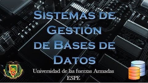 Sistemas de Gestión de Bases de Datos (ESPE)