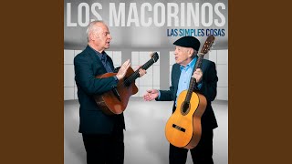 Video thumbnail of "Los Macorinos - Las Simples Cosas"