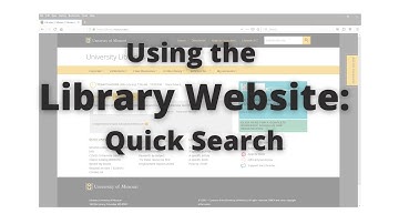 Using the Library Website: Quick Search