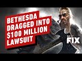 Bethesda Dragged Into $100 Million Lawsuit - IGN Daily Fix