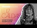 Macaco Sessions: Luiz Caldas (Completo)