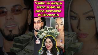 Yailin le exige dinero a Anuel para divorciarse