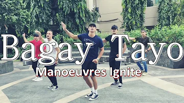 Bagay Tayo | Manoeuvres Ignite