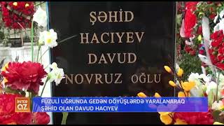 Fuzuli Uğrunda Gedən Döyüşlərdə Şəhid Olan Davud Hacıyev