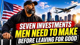 The 7 Best Investments for Men Starting a New Life Overseas
