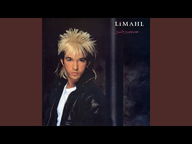 Limahl - Don't Suppose