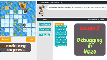 code org Express Course Lesson 2: Debugging in Maze