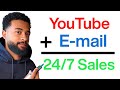 How YouTube + Email Creates 24/7 Sales (8x Better Than Social)
