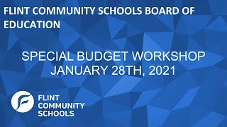 FBOE Special Budget Workshop 1/28/21