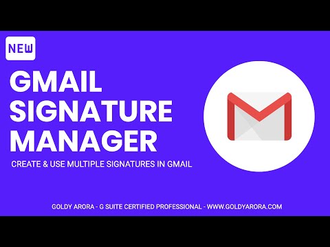 Create and Use multiple signatures in Gmail