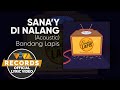 Bandang Lapis - Sana