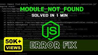 Fix Node Error | node:internal/modules/cjs/loader:1078throw err;^ Error: Cannot find module screenshot 2