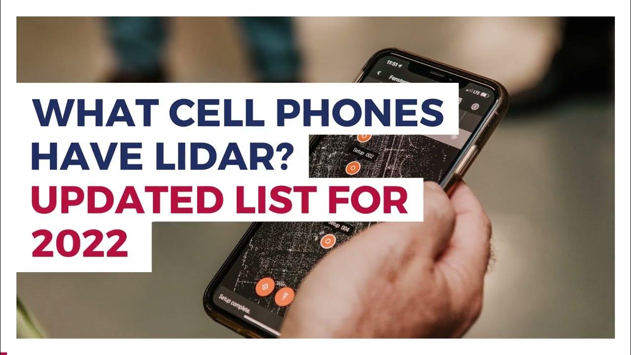 Phones with LiDAR (Updated 2022) Latest Options for Apple and Android YouTube