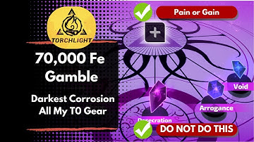 Torchlight: Infinite - Darkest Corrosion - All My T0 Gear - Huge Gamble