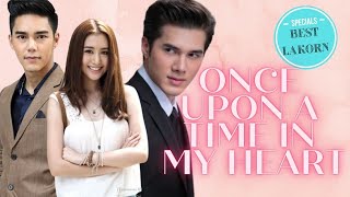 KARN LA KRANG NEUNG NAI HUA JAI | ONCE UPON A TIME IN MY HEART | MELHORES LAKORN