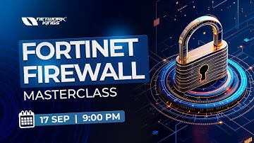 Fortinet Firewall Masterclass for Beginners & Pros | Start Learning Now
