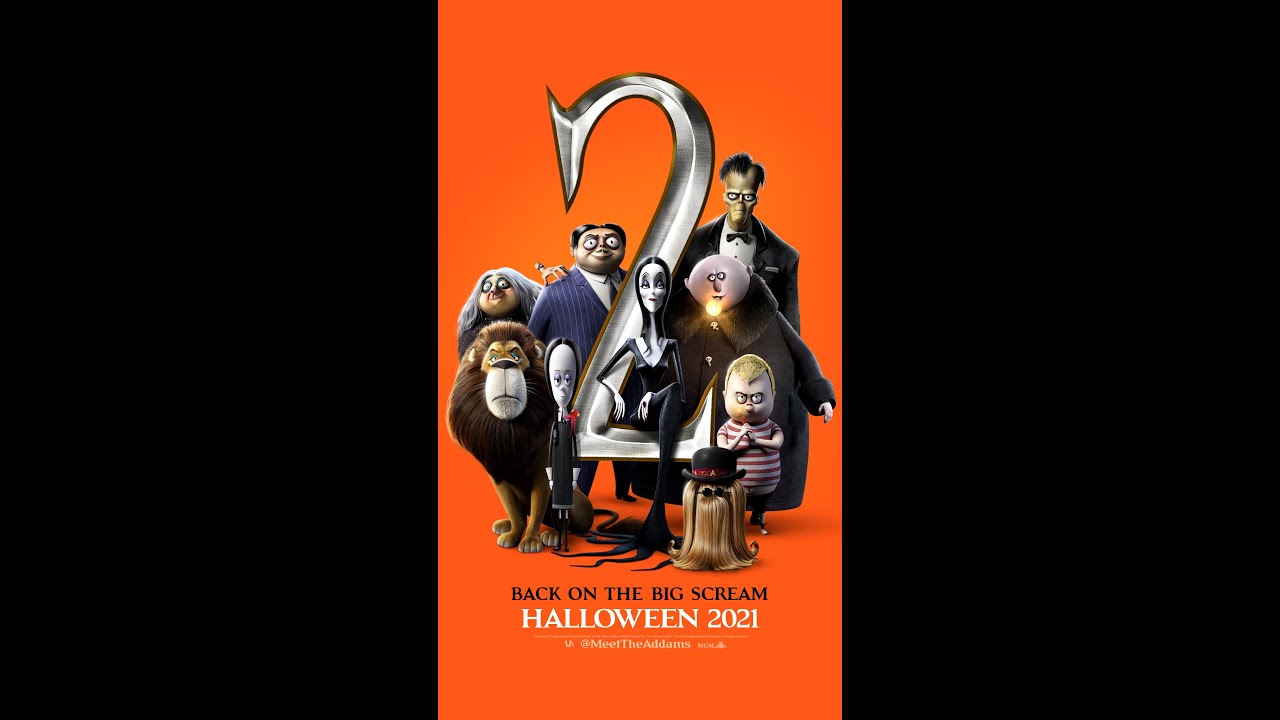 THE ADDAMS FAMILY 2 is in theaters Halloween 2021 - YouTube