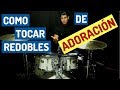 Como Tocar Redolbes Para Cantos De Adoracion (Tutorial)