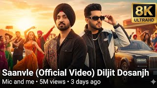 Saanvle (Official Video) Diljit Dosanjh Ft Raj Ranjodh 