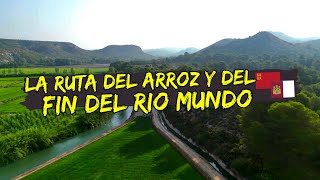 🥾RUTAS TOP: Los ARROZALES de CALASPARRA hasta el fin del rio MUNDO en HELLÍN ⛰️