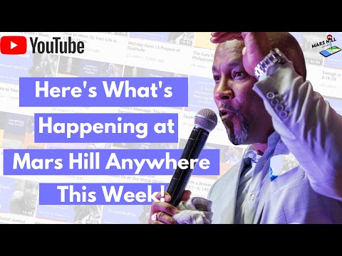 What's Happening at Mars Hill Anywhere | Weekly Email