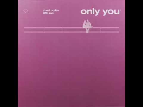 Little Mix And Cheat Codes - Only You