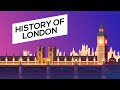 History of London | From Romans to Modern days