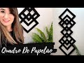 Quadro decorativo de papelão DIY (FAÇA VOCÊ MESMO)