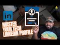 Get hired in tech perfect your linkedin profile