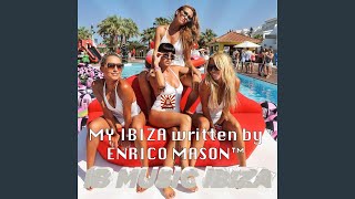 MY IBIZA (Ibiza Edit)