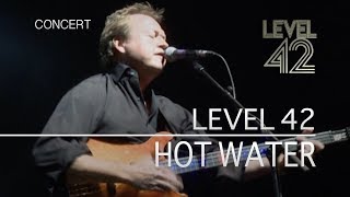 Level 42 - Hot Water (30th Anniversary World Tour, 22.10.2010) OFFICIAL chords