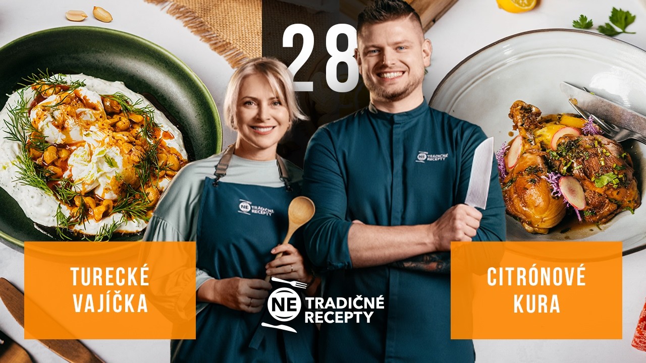 #28 Citrónové kura a Turecké vajíčka I (Ne)tradičné recepty I 2026
