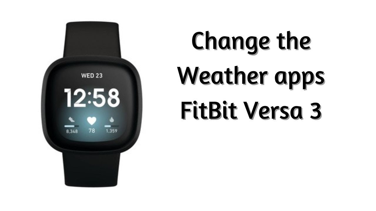 FitBit Versa 3 || Change the Weather apps from Celcius to Fahrenheit on ...