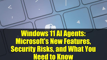 Windows 11 AI Agents: Microsoft