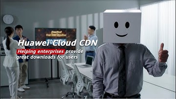 Huawei Cloud CDN