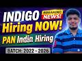 😱Indigo PAN India MASS Hiring | Freshers & Exp Eligible | Off-Campus Drive 2026, 2025, 2024-2022