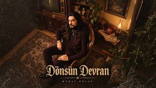 Murat Bolat - Dönsün Devran