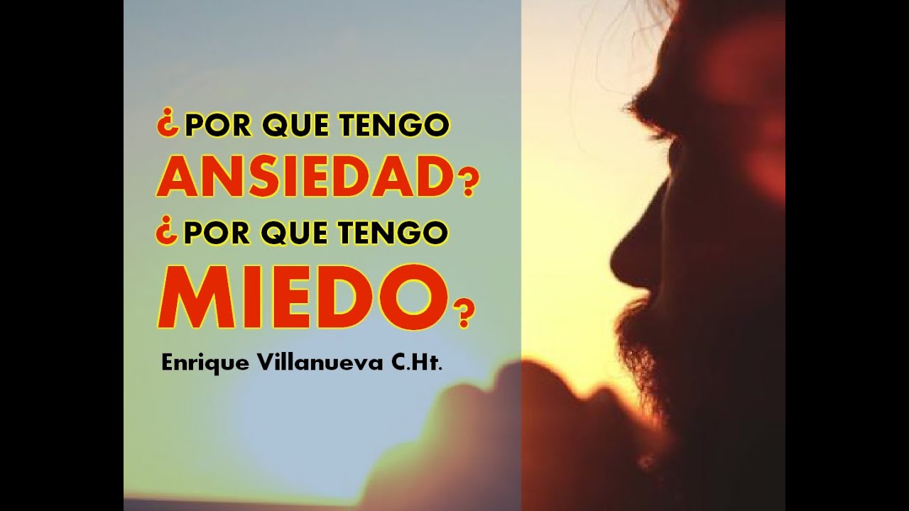 ¿POR QUE TENGO ANSIEDAD?