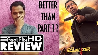 The Equalizer 2 (2018) Action, Crime, Thriller Movie Review In Hindi | FeatFlix