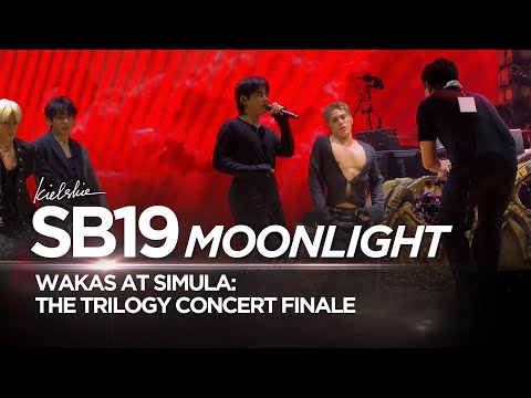 [4K] SB19 'Moonlight' Wakas at Simula: The Trilogy Concert Finale | KIELSKIE