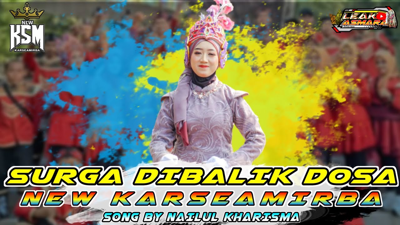 SURGA DIBALIK DOSA - NEW KARSEAMIRBA - LAGU POPULER 💃
