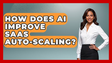 How Does AI Improve SaaS Auto-scaling? - The SaaS Pros Breakdown