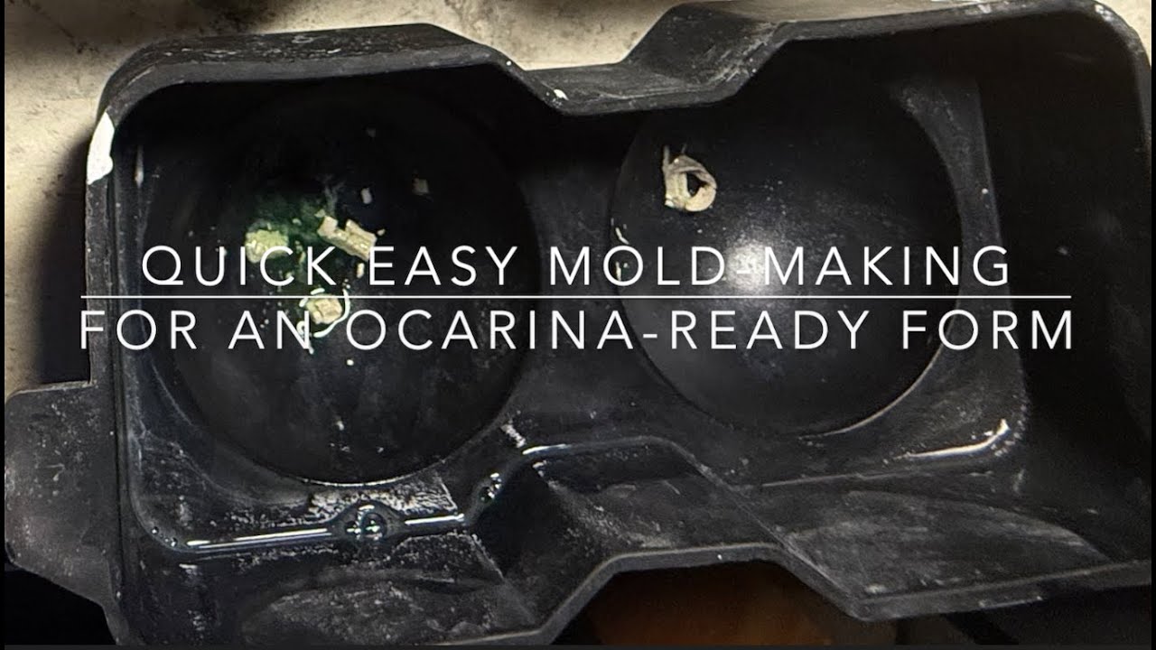 Quick and easy mold-making for Ocarina-ready form