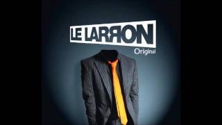 Video thumbnail of "Le Larron  - Tes Yeux Verts Feat Lisa Portelli"